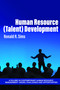 Human Resource (Talent) Development by Ronald R. Sims, 9798887301662