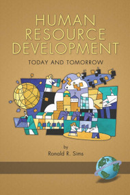 Human Resource Development (Today and Tomorrow) by Ronald R. Sims, 9781593114879