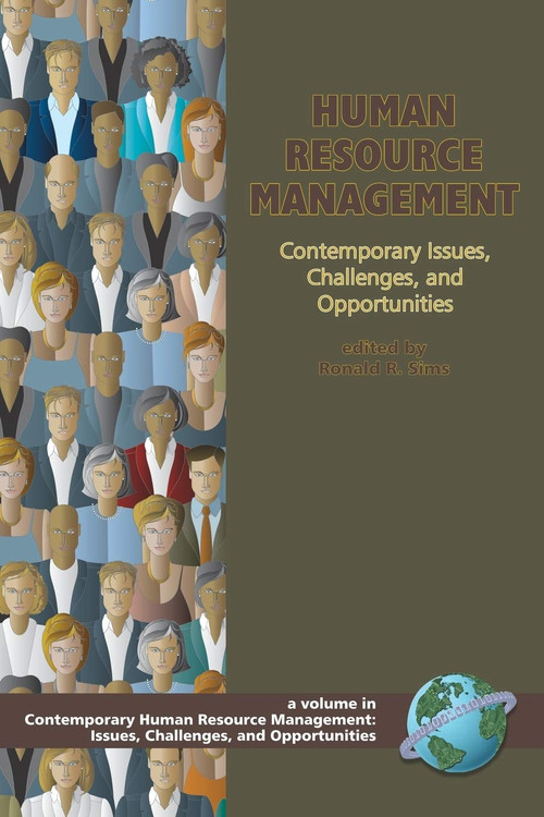 Human Resource Management (Contemporary Issues, Challenges, and Opportunities) by Ronald R. Sims, 9781593115258