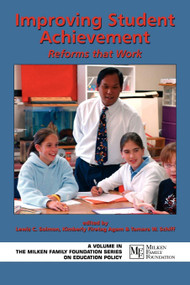 Improving Student Achievement (Reforms That Work) by Lewis C. Solmon, Kimberly Firetag Agam, Tamara W. Schiff, 9781593113520