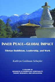 Inner Peace-Global Impact by Kathryn Goldman Schuyler, 9781617359187