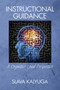 Instructional Guidance (A Cognitive Load Perspective) by Slava Kalyuga, 9781681231341