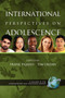 International Perspectives on Adolescence by Frank Pajares, Tim Urdan, 9781593110666