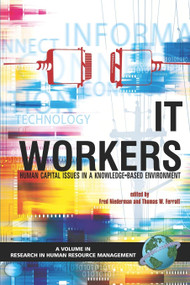 IT Workers by Fred Niederman, Thomas W. Ferratt, 9781593114459
