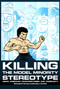 Killing the Model Minority Stereotype (Asian American Counterstories and Complicity) by Nicholas D. Hartlep, Brad J. Porfilio, 9781681231105
