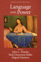 Language and Power by John L. Watzke, Paul Chamness Miller, Miguel Mantero, 9781648027567