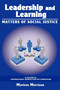 Leadership and Learning (Matters of Social Justice) by Marlene Morrison, 9781607521280