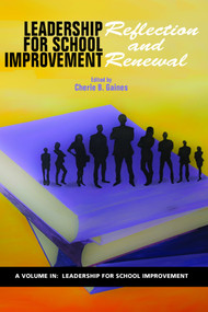 Leadership for School Improvement (Reflection and Renewal) - 9781641136020 by Cherie B. Gaines, 9781641136020
