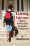 Learning Solutions (What to Do If Your Child Has Trouble with Schoolwork) by Nathan Naparstek, 9781607523208