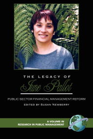 The Legacy of June Pallot (Public Sector Financial Management Reform) by Susan Newberry, 9781593115357