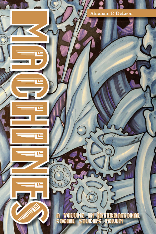 Machines - 9781623968809 by Abraham P. DeLeon, 9781623968809