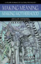 Making Meaning, Making Motherhood by Kenneth R. Cabell, Giuseppina Marsico, Carlos Cornejo, Jaan Valsiner, 9781681231402