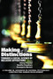 Making of Distinctions (Towards a Social Science of Inclusive Oppositions) by Antony Palackal, Nandita Chaudhary, Giuseppina Marsico, 9781648023200