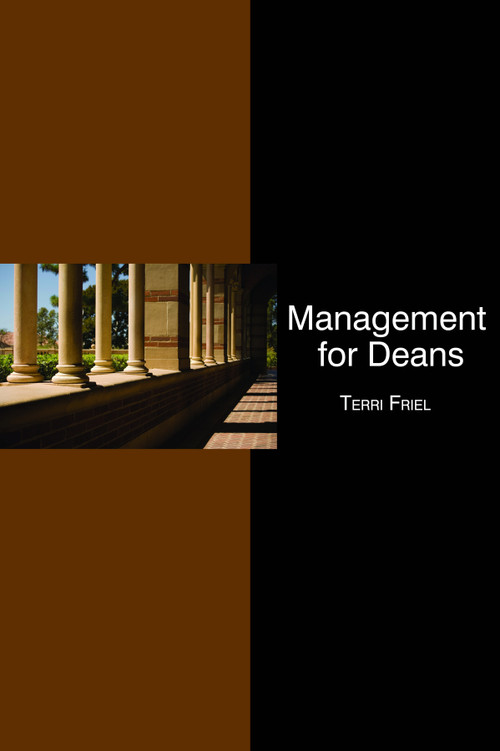 Management for Deans by Terri Friel, 9781623963439