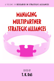 Managing Multipartner Strategic Alliances by T. K. Das, 9781681230788