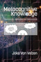 Metacognitive Knowledge (Development, Application, and Improvement) by Joke van Velzen, 9781641130226