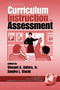 Middle School Curriculum Instruction and Assessment by Vincent A. Anfara Jr., Sandra L. Stacki, 9781931576765