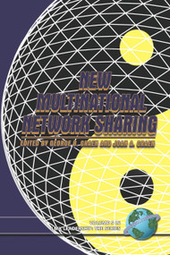 New Multinational Network Sharing by George B. Graen, Joan A. Graen, George B. Graen, 9781593117719
