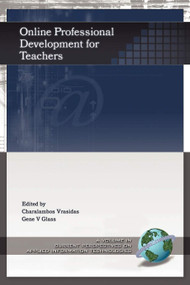 Online Professional Development for Teachers by Charalambos Vrasidas, Gene V. Glass, 9781593112035