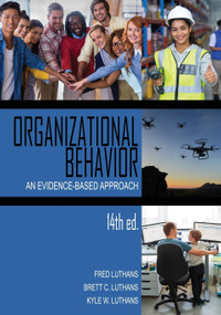Organizational Behavior (An Evidence-Based Approach) by Fred Luthans, Brett C. Luthans, Kyle W. Luthans, 9781648021251