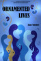 Ornamented Lives by Jaan Valsiner, 9781641134682
