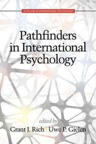 Pathfinders in International Psychology by Grant J. Rich, Uwe P. Gielen, 9781681231433