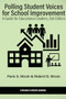 Polling Student Voices for School Improvement (A Guide for Educational Leaders) by Paris S. Strom, Robert D. Strom, 9798887304380