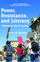 Power, Resistance, and Literacy by Julie A. Gorlewski, 9781617354052