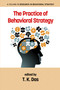 The Practice of Behavioral Strategy by T. K. Das, 9781681231587