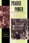 Prairie Power (Voices of 1960s Midwestern Student Protest) by Robbie Lieberman, 9781617350566