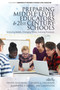 Preparing Middle Level Educators for 21st Century Schools (Enduring Beliefs, Changing Times, Evolving Practices) by Penny B. Howell, Shawn A. Faulkner, Jeanneine Jones, Jan Carpenter, 9781641133142