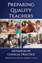 Preparing Quality Teachers (Advances in Clinical Practice) by Drew Polly, Eva Garin, 9781648028687