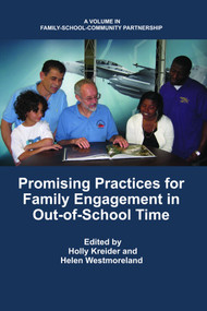 Promising Practices for Family Engagement in Out-Of-School Time by Holly Kreider, Helen Westmoreland, 9781617354472