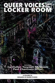Queer Voices from the Locker Room by Cu-Hullan Tsuyoshi McGivern, Paul Chamness Miller, 9781681239095