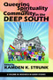 Queering Spirituality and Community in the Deep South by Kamden K. Strunk, 9781641135733