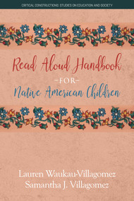 Read Aloud Handbook for Native American Children - 9781641135900 by Lauren Waukau-Villagomez, Samantha J. Villagomez, 9781641135900