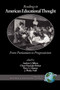 Readings in American Educational Thought (From Puritanism to Progressivism) by Andrew J. Milson, Chara Haeussler Bohan, Perry L. Glanzer, J. Wesley Null, 9781593112530