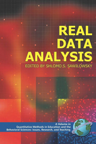Real Data Analysis by Shlomo S. Sawilowsky, 9781593115647