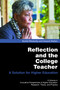 Reflection and the College Teacher (A Solution for Higher Education) - 9781623964696 by Rachel Wlodarsky, Howard Walters, 9781623964696