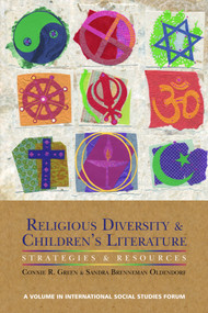 Religious Diversity and Children's Literature (Strategies and Resources) by Connie R. Green, Sandra Brenneman Oldendorf, 9781617353963