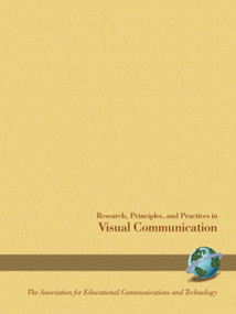 Research, Principals and Practices in Visual Communication by John Ball, Francis C. Byrnes, 9781593111403