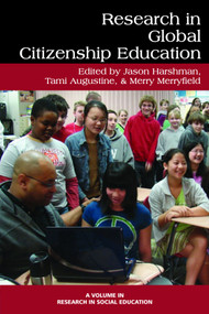 Research in Global Citizenship Education by Jason Harshman, Tami Augustine, Merry Merryfield, Merry Merryfield, 9781681230672