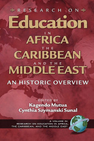 Research on Education in Africa, the Caribbean, and the Middle East by Kagendo Mutua, Cynthia Szymanski Sunal, 9781593110475