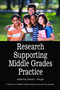 Research Supporting Middle Grades Practice by David L. Hough, 9781617350795