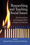 Researching and Teaching Social Issues by Samuel Totten, Jon E. Pedersen, 9781617357466