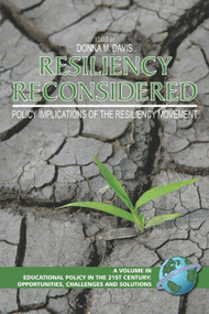 Resiliency Reconsidered (Policy Implications of the Resiliency Movement) by Donna M. Davis, 9781593117542