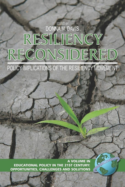 Resiliency Reconsidered (Policy Implications of the Resiliency Movement) by Donna M. Davis, 9781593117542