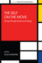 The Self on the Move (Passing Through Institutional Settings) by Koji Komatsu, 9798887307947