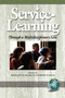 Service-Learning Through a Multidisciplinary Lens by Shelley H. Billig, Andrew Furco, 9781931576802