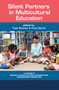 Silent Partners in Multicultural Education by Tuija Itkonen, Fred Dervin, 9781681237213